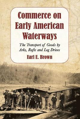 Commerce on Early American Waterways