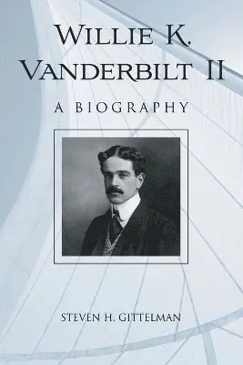 Steven H. Gittelman - Willie K. Vanderbilt II, Häftad. Tillgänglighet: Lägg i varukorg
