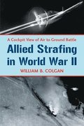 Allied Strafing in World War II