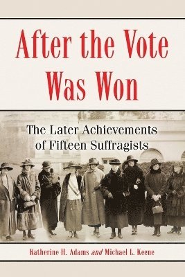 After the Vote Was Won