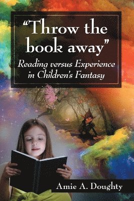 Amie A. Doughty - "Throw the book away", Häftad. Tillgänglighet: Lägg i varukorg