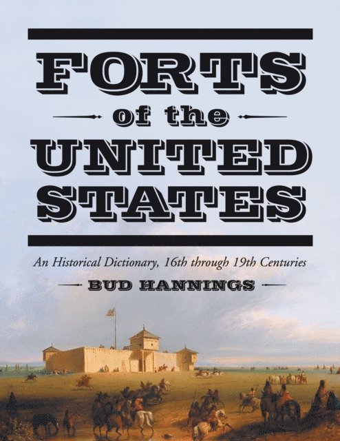 Hannings Bud Hannings - Forts of the United States, E-bok. Tillgänglighet: Lägg i varukorg