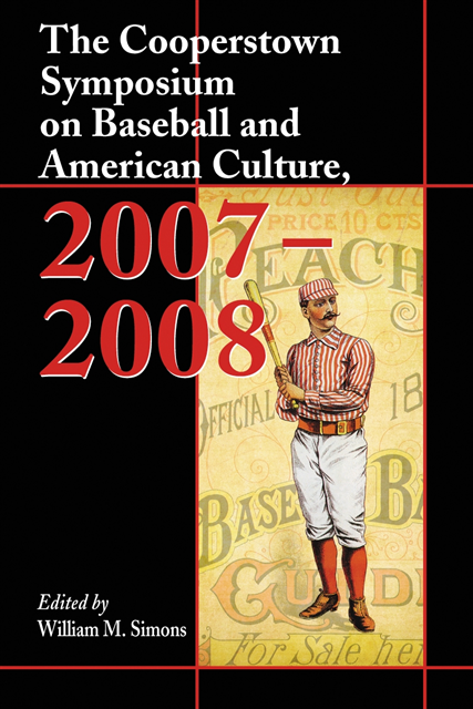 Simons William M. Simons - Cooperstown Symposium on Baseball and American Culture, 2007-2008, E-bok