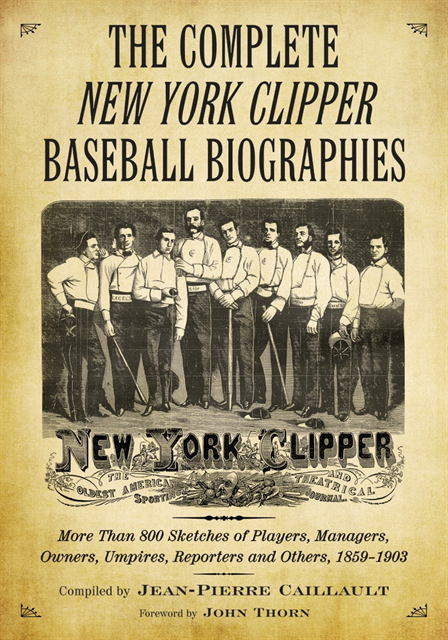 Complete New York Clipper Baseball Biographies