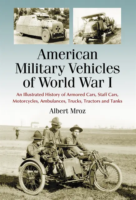 American Military Vehicles of World War I