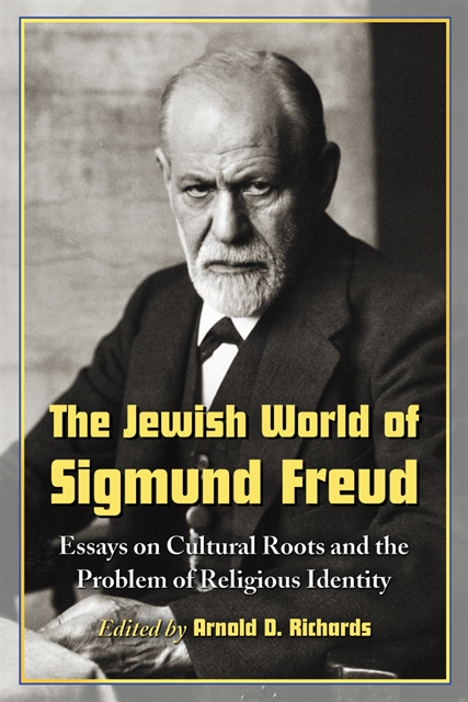 Richards Arnold D. Richards, M.D. - Jewish World of Sigmund Freud, E-bok