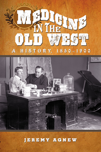 Agnew Jeremy Agnew - Medicine in the Old West, E-bok. Tillgänglighet: Lägg i varukorg
