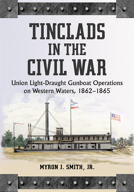 Smith Myron J. Smith, Jr. - Tinclads in the Civil War, E-bok. Tillgänglighet: Lägg i varukorg