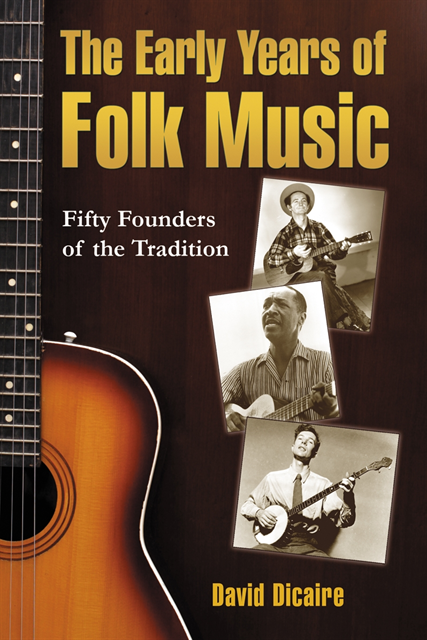 Dicaire David Dicaire - Early Years of Folk Music, E-bok. Tillgänglighet: Lägg i varukorg