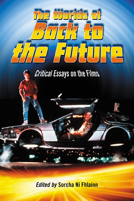 Ni Fhlainn Sorcha Ni Fhlainn - Worlds of Back to the Future, E-bok