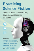 Practicing Science Fiction
