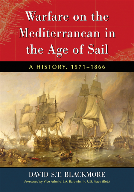 Blackmore David S.T. Blackmore - Warfare on the Mediterranean in the Age of Sail, E-bok. Tillgänglighet: Lägg i varukorg