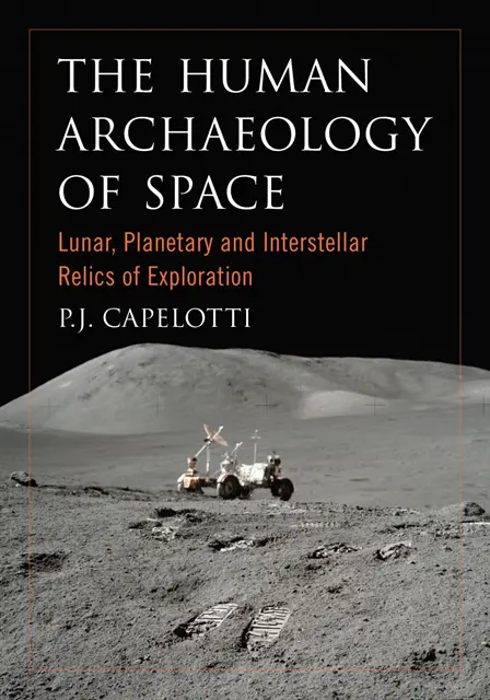 Capelotti P.J. Capelotti - Human Archaeology of Space, E-bok. Tillgänglighet: Lägg i varukorg