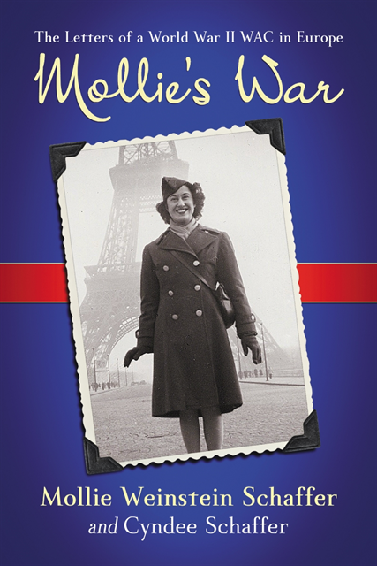 Mathers Jennifer G. Mathers, Schaffer Cyndee Schaffer, Schaffer Mollie Weinstein Schaffer - Mollie's War, E-bok