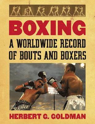 Herbert G. Goldman - Boxing, Häftad. Tillgänglighet: Tillfälligt slut