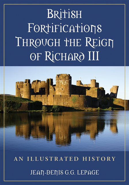 Lepage Jean-Denis G.G. Lepage - British Fortifications Through the Reign of Richard III, E-bok. Tillgänglighet: Lägg i varukorg