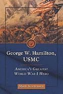 Mark Mortensen - George W. Hamilton, USMC, Häftad