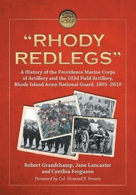 Robert Grandchamp, Jane Lancaster, Cynthia Ferguson - "Rhody Redlegs", Häftad. Tillgänglighet: Lägg i varukorg