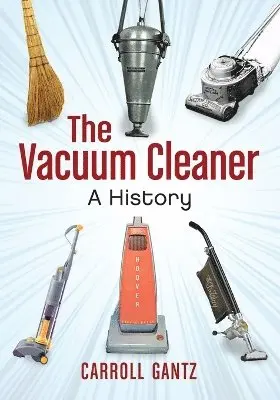 Carroll Gantz - Vacuum Cleaner, Häftad. Tillgänglighet: Lägg i varukorg