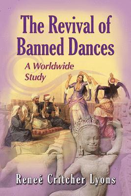 Reneé Critcher Lyons - Revival of Banned Dances, Häftad. Tillgänglighet: Lägg i varukorg