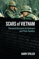 Harry Spiller - Scars of Vietnam, Häftad. Tillgänglighet: Lägg i varukorg