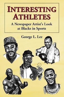 George L. Lee - Interesting Athletes, Häftad. Tillgänglighet: Lägg i varukorg