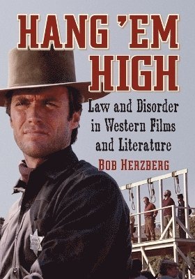 Bob Herzberg - Hang 'Em High, Häftad