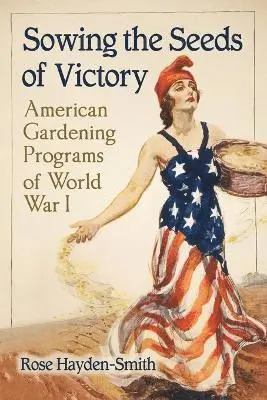 Sowing the Seeds of Victory