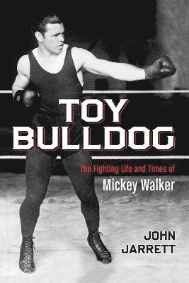 John Jarrett - Toy Bulldog, Häftad