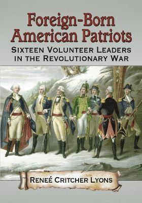 Foreign-Born American Patriots