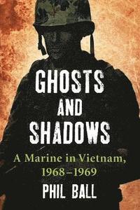 Ghosts and Shadows