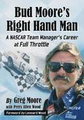 Bud Moore's Right Hand Man