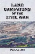 Paul Calore - Land Campaigns of the Civil War, Häftad. Tillgänglighet: Tillfälligt slut