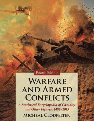 Micheal Clodfelter - Warfare and Armed Conflicts, Häftad. Tillgänglighet: Tillfälligt slut