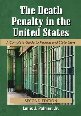 Louis J. Palmer Jr. - Death Penalty in the United States, Häftad. Tillgänglighet: Lägg i varukorg