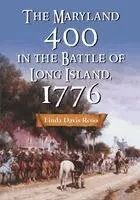 Maryland 400 in the Battle of Long Island, 1776