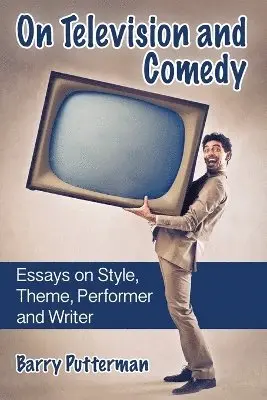 Barry Putterman - On Television and Comedy, Häftad. Tillgänglighet: Lägg i varukorg