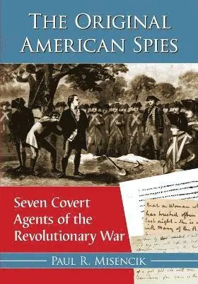 Paul R. Misencik - Original American Spies, Häftad. Tillgänglighet: Lägg i varukorg