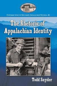 Rhetoric of Appalachian Identity