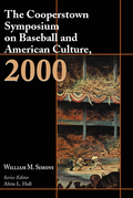Cooperstown Symposium on Baseball and American Culture, 2000