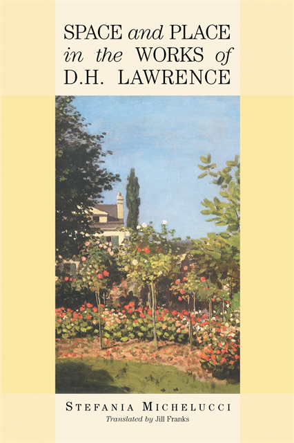 Michelucci Stefania Michelucci - Space and Place in the Works of D.H. Lawrence, E-bok