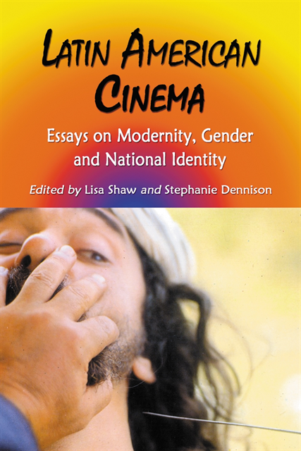 Dennison Stephanie Dennison, Shaw Lisa Shaw - Latin American Cinema, E-bok