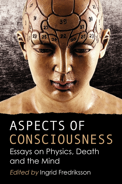 Fredriksson Ingrid Fredriksson - Aspects of Consciousness, E-bok