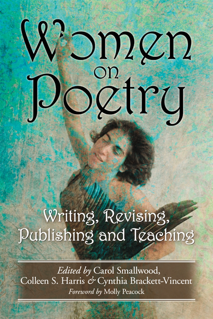 Brackett-Vincent Cynthia Brackett-Vincent, Harris Colleen S. Harris, Smallwood Carol Smallwood, - Women on Poetry, E-bok