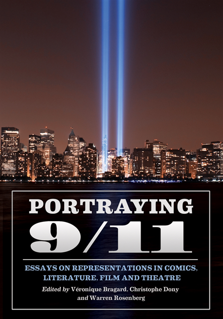 Rosenberg Warren Rosenberg, Dony Christophe Dony, Bragard Veronique Bragard - Portraying 9/11, E-bok