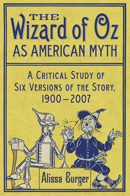Burger Alissa Burger - Wizard of Oz as American Myth, E-bok