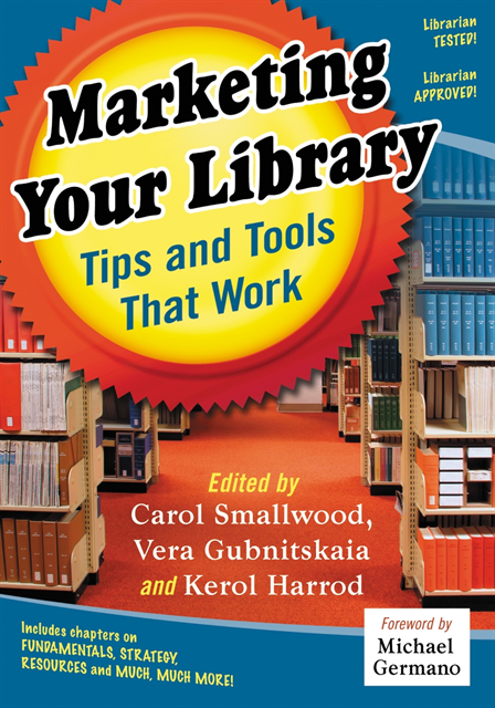 Harrod Kerol Harrod, Gubnitskaia Vera Gubnitskaia, Smallwood Carol Smallwood - Marketing Your Library, E-bok