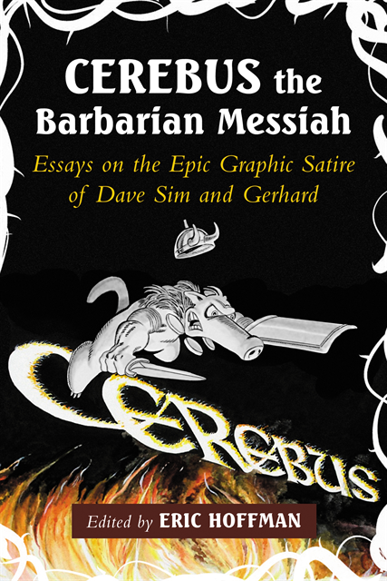 Hoffman Eric Hoffman - Cerebus the Barbarian Messiah, E-bok