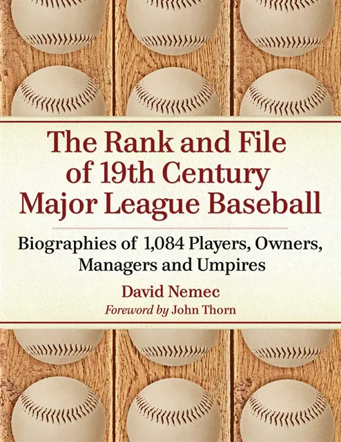 Rank and File of 19th Century Major League Baseball