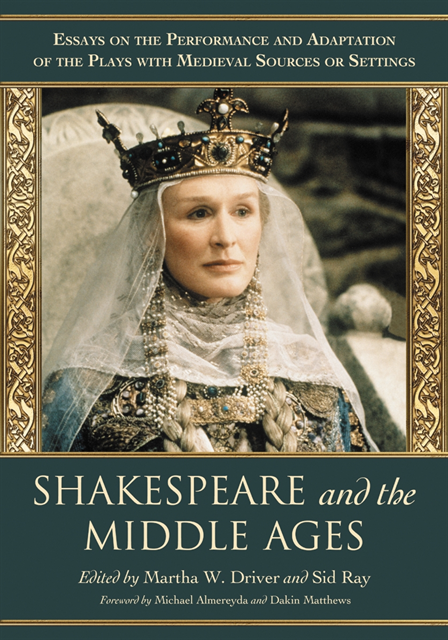 Ray Sid Ray, Driver Martha W. Driver - Shakespeare and the Middle Ages, E-bok